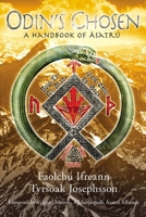 Odin's Chosen: A Hanbook of Asatru 1938197143 Book Cover