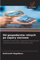Od gospodarstw rolnych po zapory sieciowe 6209981046 Book Cover