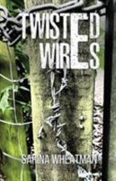 Twisted Wires 1786937638 Book Cover