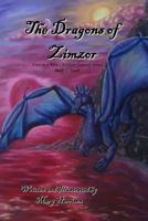 The Dragons of Zimzor 1468146092 Book Cover