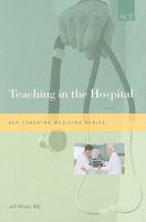 Teaching in the Hospital 1934465445 Book Cover