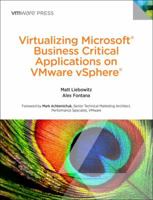 Virtualizing Microsoft Business Critical Applications on VMware vSphere 0321912039 Book Cover