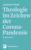 Theologie Im Zeichen Der Corona-Pandemie: Ein Essay 3786732450 Book Cover