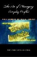 The Art of Managing Everyday Conflict: Understanding Emotions and Power Struggles 0275981843 Book Cover