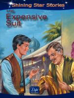 The Expensive Suit: Stories from the Risale-i Nur Collection (Shining Star Stories) 1932099328 Book Cover