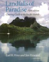 Landfalls of Paradise: Cruising Guide to the Pacific Islands 0824830377 Book Cover
