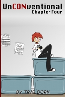 UnCONventional Chapter Four: A Comic About the People Who Run a Convention 1494964554 Book Cover
