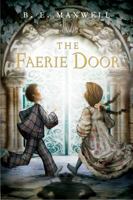 The Faerie Door 0152063455 Book Cover