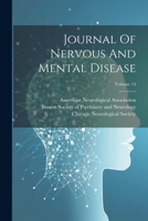 Journal Of Nervous And Mental Disease; Volume 14 1022635794 Book Cover