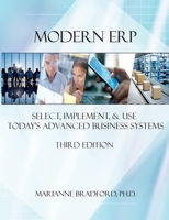 Modern ERP: Select, Implement, and Use Today's Advanced Business Systems 131266598X Book Cover
