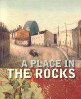 A Place in the Rocks 1876991283 Book Cover