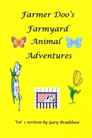 Farmer Doo's Farmyard Animal Adventures 1291795545 Book Cover