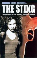 The Sting: True Stories of the World's Greatest Conmen 1844540499 Book Cover