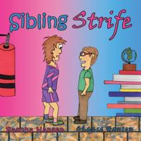 Sibling Strife 1490786945 Book Cover