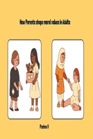 How Parents shape moral values in Adults 1805258206 Book Cover