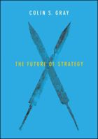 The Future of Strategy 0745687946 Book Cover