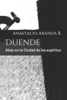 Duende: Alejo en la Ciudad de los espíritus (Spanish Edition) 1689365706 Book Cover