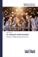 Ci, kt�rych warto kochac 6200542899 Book Cover