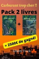 Pack livres " Une voiture rentable" + "Servez-vous": Lisez et économisez B09RG47R7S Book Cover