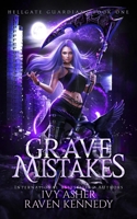 Grave Mistakes B089M41VL6 Book Cover