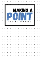 Making a Point 1716049601 Book Cover