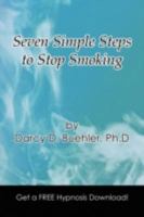 Seven Simple Steps To Stop Smoking 1436365236 Book Cover