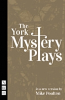 The York Mystery Plays 1848425384 Book Cover