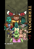 Terridonia Volume 1 Black & White B08NRXFYXX Book Cover