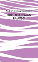 Huoltoaseman pajatso 9528069185 Book Cover