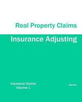 Insurance Adjusting Real Property Claims 1933039396 Book Cover