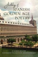 Anthology of Spanish Golden Age Poetry 158977048X Book Cover