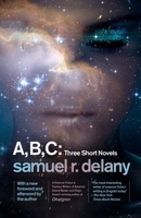 A, B, C: Three Short Novels 1101911425 Book Cover