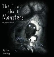 The Truth about Monsters - Soft Cover Book 3946610048 Book Cover