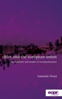 Cities and the European Union: Mechanisms and Modes of Europeanisation 1786611090 Book Cover