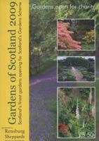 Gardens of Scotland 2009 0901549231 Book Cover