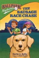 Ballpark Mysteries #22: the Sausage Race Chase 195937818X Book Cover