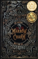 Marrow Charm 1956136584 Book Cover