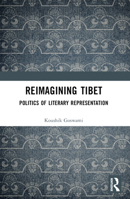 Reimagining Tibet 1032292717 Book Cover