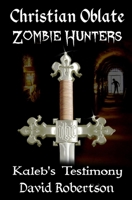 Kaleb's Testimony 1911018124 Book Cover