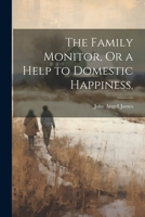 The Family Monitor 1021716421 Book Cover
