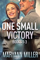 One Small Victory - Books 1-3 4824125448 Book Cover