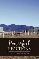 Powerful Reactions 1482706857 Book Cover