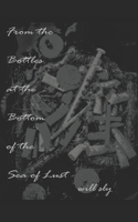 From the Bottles at the Bottom of the Sea of Lust B086B8MM6R Book Cover