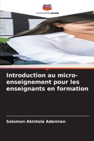 Introduction au micro-enseignement pour les enseignants en formation 663020753X Book Cover