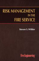 Risk Management in the Fire Service 0912212632 Book Cover