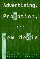Advertising, promotion, and new media 0765613166 Book Cover