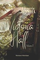 Victoria Hall - Volume 2 1977071759 Book Cover