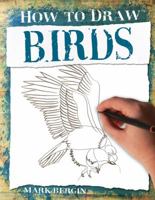How to Draw Birds 1912537796 Book Cover