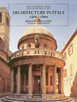 Architecture in Italy, 1500-1600 (Yale University Press Pelican History of Art) 0300064691 Book Cover