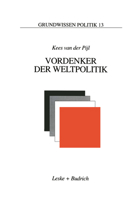 Vordenker Der Weltpolitik: Einfuhrung in Die Internationale Politik Aus Ideengeschichtlicher Perspektive 3810013293 Book Cover